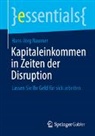 Hans-Jörg Naumer - Kapitaleinkommen in Zeiten der Disruption