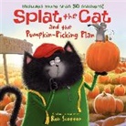 Rob Scotton, Scotton Rob, Rob Scotton - Splat the Cat and the Pumpkin-Picking Plan