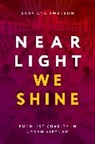Sara Ann Swenson, Sara Ann (Assistant Professor in Religion Swenson - Near Light We Shine