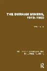 W.R. Garside - The Durham Miners, 1919–1960