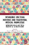 Lucia Bindi Candelise, Serena Bindi, Lucia Candelise - Intangible Cultural Heritage and Traditional Medical Knowledge