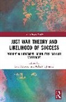 Joustra Robert J., Patterson Eric - Just War Theory and Likelihood of Success