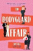 Amy Lea - The Bodyguard Affair