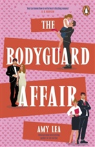 Amy Lea - The Bodyguard Affair