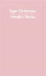 Inger Christensen, Christensen Inger - Natalja's Stories
