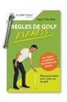 Yves C. Ton-That - Règles de golf EXPRESS