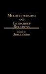 Frideres James S. - Multiculturalism and Intergroup Relations