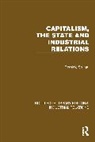 Strinati Dominic - Capitalism, the State and Industrial Relations