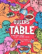Megan J Elias, Alex D Ketchum - Queers at the Table