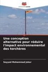 Seyyed Mohammad Jokar - Une conception alternative pour réduire l'impact environnemental des torchères