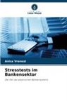 Anisa Vrenozi - Stresstests im Bankensektor