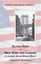 Alfred Kerr - New York and London.