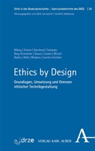 Julia Berg-Postweiler, Sebastia Bernhard, Sebastian Bernhard, Jennifer Bosen, Petra Grimm, Carmen Leicht-Scholten... - Ethics by Design