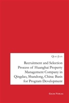 Qiao Jian - Recruitment and Selection Process of Huanghai Property Management Company in Qingdao Shandong, China