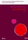 Berner Fachhochschule, Zürcher Hochschule für Ang, Zürcher Hochschule für Angewandte Wissenschaften - Neugeborenes - Skills für Hebammen 3 (Print inkl. digitaler Ausgabe)