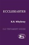 Norman R. Whybray, R. N. Whybray - Ecclesiastes