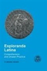 Michael Wilson, W. Michael Wilson - Exploranda Latina