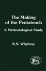 Norman R. Whybray, R. N. Whybray - Making of the Pentateuch
