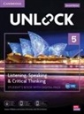 Sabina Ostrowska, Jessica Williams - Unlock Level 5 Listening, Speaking and Critical Thinking Student's Book with Digital Pack