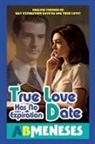 Ab Meneses - True Love Has No Expiration Date