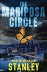 Marian McMahon Stanley - The Mariposa Circle