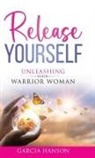 Garcia Hanson - Release Yourself