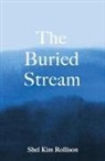 Shel Kim Rollison, Shel Kim Kim Rollison - The Buried Stream
