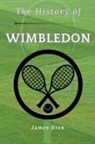 James Bren - The History of Wimbledon