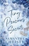 Samantha Christy - Tiny Precious Secrets