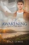 Beca Lewis - The Awakening