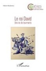 Hélène Nutkowicz - Le roi David