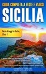 Katerina Ferrara - Guida Completa a Feste e Viaggi Sicilia