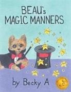 Becky A - Beau's Magic Manners