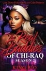 King Rio - The Real Baddies Of Chi-raq 2