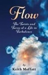 Henry Keith Moffatt - Flow