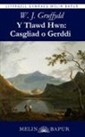 William John (W J Gruffydd) Gruffydd, William John (W. J. Gruffydd) Gruffydd - Y Tlawd Hwn