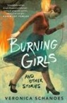 Veronica Schanoes - Burning Girls and Other Stories