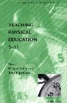 Bailey Richard, Macfadyen Tony, Tony McFadyen - Teaching Physical Education 5-11
