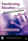 Max Coates, John West-Burnham, John Coates West-Burnham - Transforming Education for Every Child
