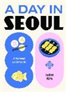Julian Kim - A Day in Seoul