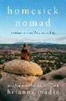 Brianna Madia - Homesick Nomad