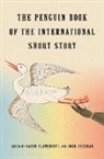 Rabih Alameddine, John Freeman - The Penguin Book of the International Short Story