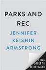 Jennifer Keishin Armstrong - Parks and Rec