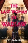 Judy Batalion, Batalion Judy - The Last Woman of Warsaw