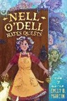 Emily B Martin, Emily B. Martin - Nell O'Dell Hates Quests