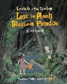 Chloe Garcia Roberts, Xiong Liang - Lost in Peach Blossom Paradise