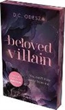 D.C. Odesza - Beloved Villain – You can't stay away from me (English Edition)