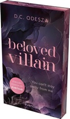 D C Odesza, D. C. Odesza, D.C. Odesza - Beloved Villain - You can't stay away from me (English Edition)