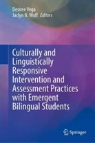 N Wolf, Desiree Vega, Jaclyn N. Wolf - Culturally and Linguistically Responsive Intervention and Assessment Practices with Emergent Bilingual Students
