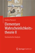 Andrea Pascucci - Elementare Wahrscheinlichkeitstheorie II